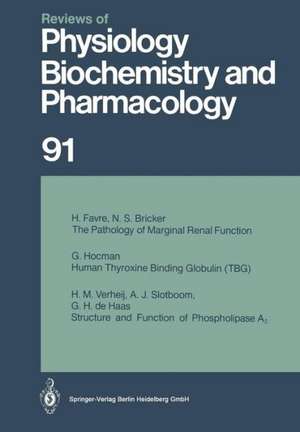 Reviews of Physiology, Biochemistry and Pharmacology: Volume: 91 de R. H. Adrian