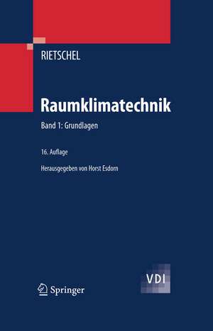 Raumklimatechnik: Grundlagen de Hermann Rietschel