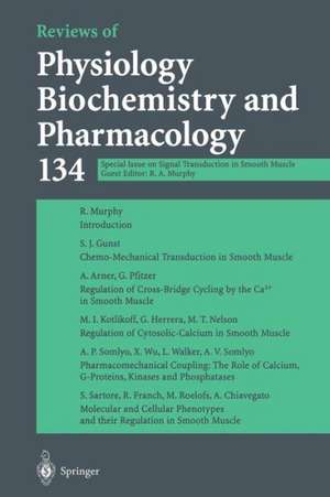 Reviews of Physiology Biochemistry and Pharmacology: Special Issue on Signal Transduction in Smooth Muscle de Dr. Richard A. Murphy