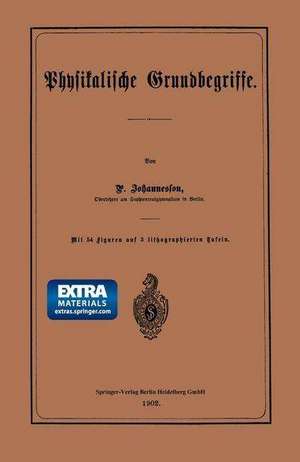 Physikalische Grundbegriffe de P. Johannesson