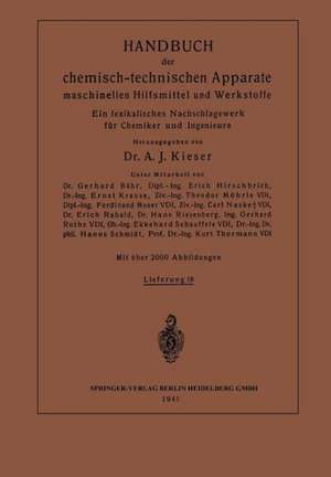 Handbuch der chemisch-technischen Apparate maschinellen Hilfsmittel und Werkstoffe: Ein lexikalisches Nachschlagewerk für Chemiker und Ingenieure de Ernst Krause