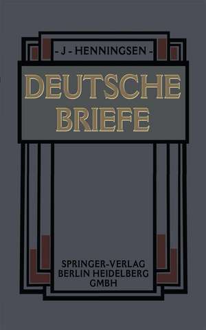 Deutsche Briefe de Johannes Henningsen