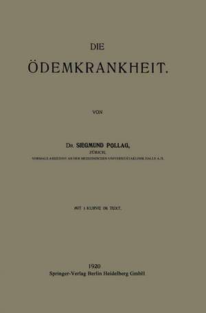 Die Ödemkrankheit de Siegmund Pollag