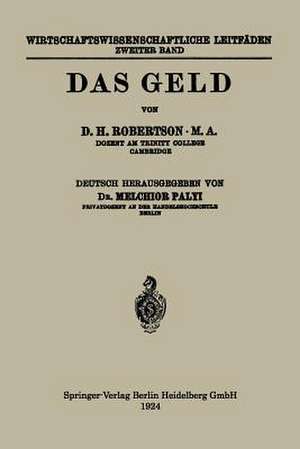 Das Geld de Dennis Holme Robertson