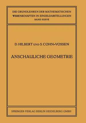 Anschauliche Geometrie de David Hilbert