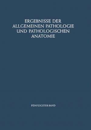 Ergebnisse der Allgemeinen Pathologie und Pathologischen Anatomie de Paul Cohrs