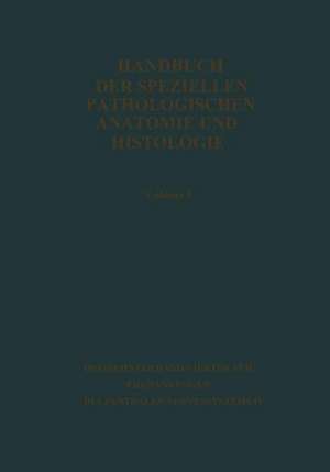 Handbuch der speziellen pathologischen Anatomie und Histologie de Giosné Biondi