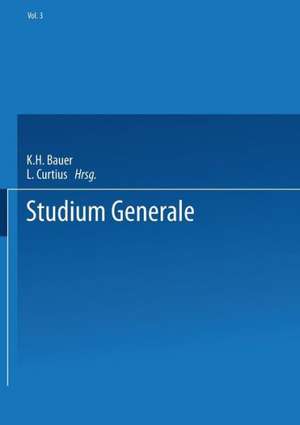 Studium Generale: Eitschrift für die Einheit der Wissenschaften im Zusammenhang ihrer Begriffsbildungen und Forschungsmethoden de Helmuth Plessner