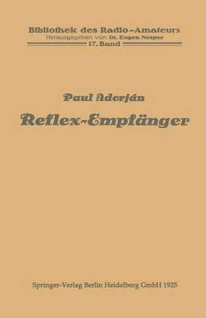 Reflex-Empfänger de Paul Adorján