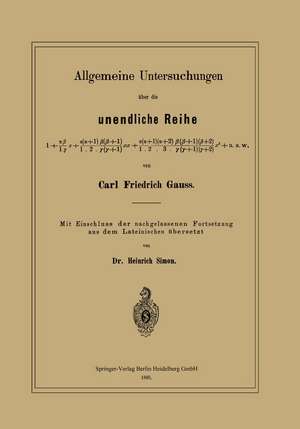 Allgemeine Untersuchungen über die unendliche Reihe de Carl Friedrich Gauß