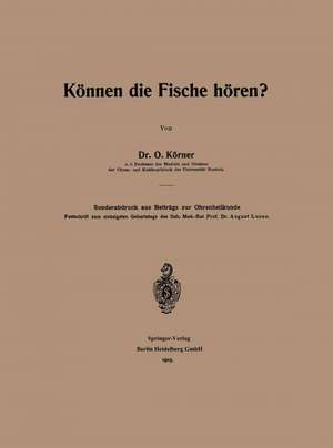 Können die Fische hören? de Otto Körner