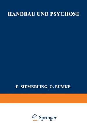 Handbau und Psychose de Adolf Friedemann