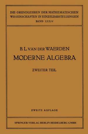 Moderne Algebra de Bartel Leendert Waerden