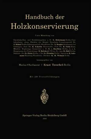 Handbuch der Holzkonservierung de Ernst Troschel