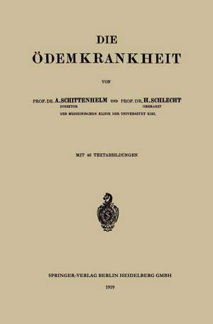 Die Ödemkrankheit de Alfred Schittenhelm