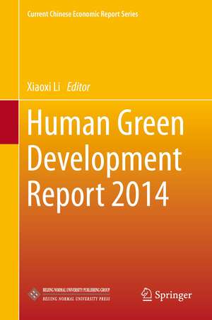 Human Green Development Report 2014 de Xiaoxi Li