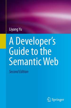 A Developer’s Guide to the Semantic Web de Liyang Yu