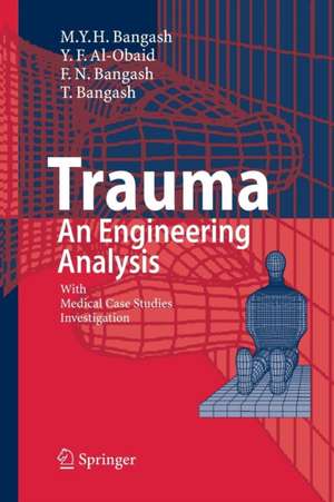 Trauma - An Engineering Analysis de Y. F. Al-Obaid