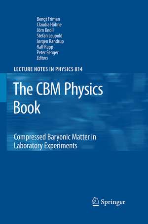 The CBM Physics Book de Bengt Friman