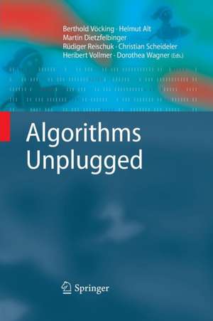 Algorithms Unplugged de Berthold Vöcking