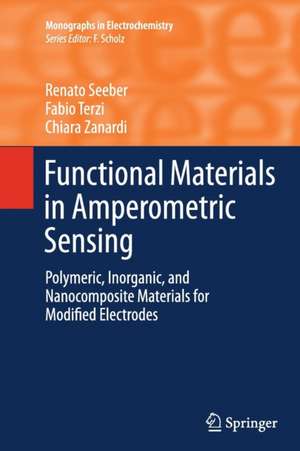 Functional Materials in Amperometric Sensing de Renato Seeber