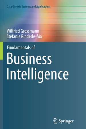 Fundamentals of Business Intelligence de Wilfried Grossmann