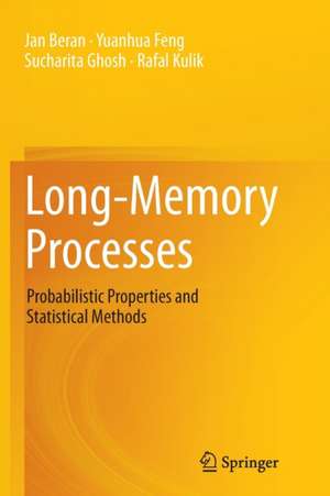 Long-Memory Processes: Probabilistic Properties and Statistical Methods de Jan Beran