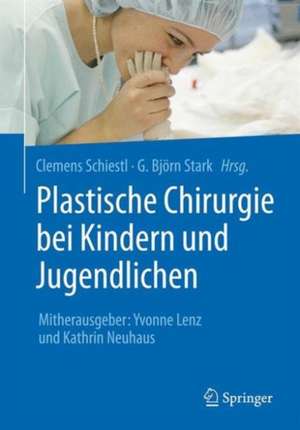 Plastische Chirurgie bei Kindern und Jugendlichen de Clemens Schiestl