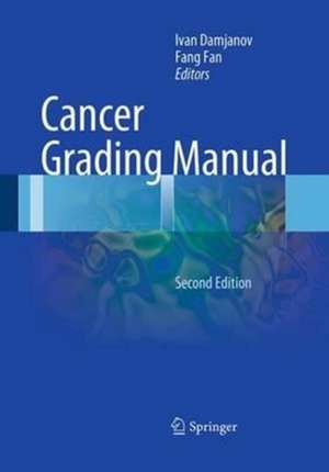 Cancer Grading Manual de Ivan Damjanov