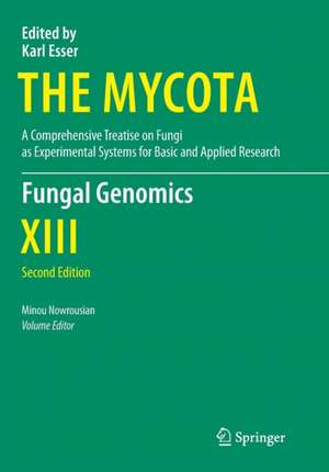 Fungal Genomics de Minou Nowrousian