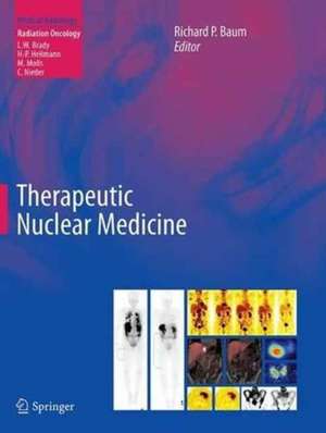 Therapeutic Nuclear Medicine de Richard P. Baum