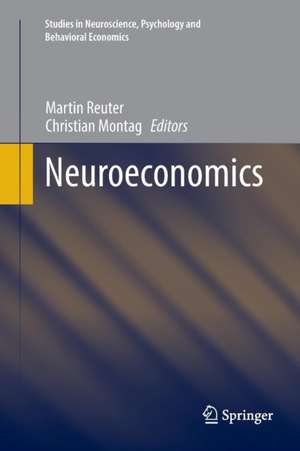 Neuroeconomics de Martin Reuter