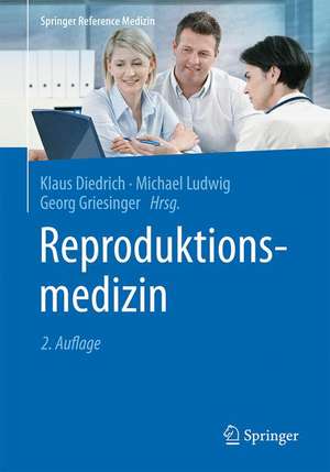 Reproduktionsmedizin de Klaus Diedrich