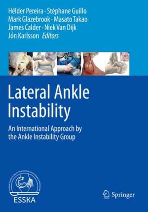 Lateral Ankle Instability: An International Approach by the Ankle Instability Group de Hélder Pereira