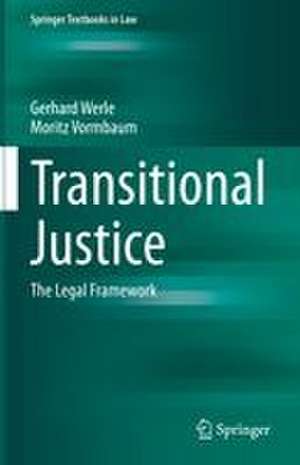 Transitional Justice de Gerhard Werle
