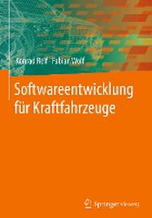 Softwareentwicklung für Kraftfahrzeuge de Konrad Reif