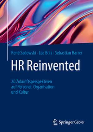 HR Reinvented de René Sadowski
