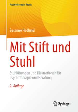 Mit Stift und Stuhl de Susanne Hedlund