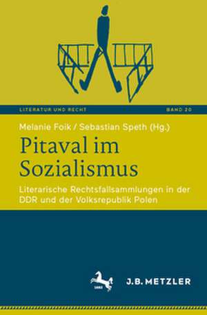 Pitaval im Sozialismus de Melanie Foik