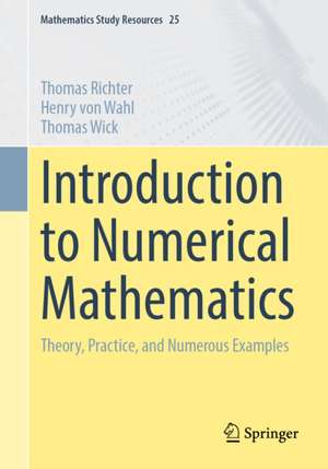 Introduction to Numerical Mathematics de Thomas Richter