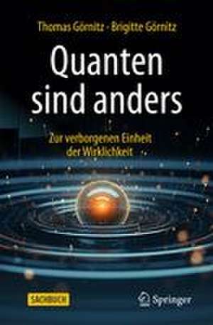 Quanten sind anders de Thomas Görnitz