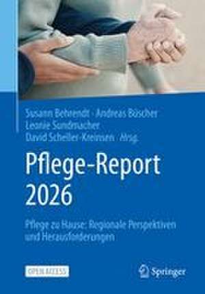Pflege-Report 2026 de Susann Behrendt