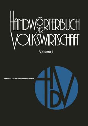 Handwörterbuch der Volkswirtschaft de Rolf Rettig