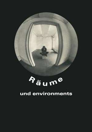 Räume und environments de Rolf Wedewer