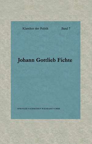 Schriften zur Revolution de Johann Gottlieb Fichte