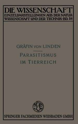 Parasitismus im Tierreich de Maria Gräfin von Linden