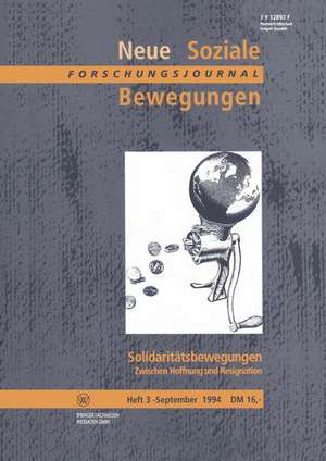 Solidaritätsbewegungen: Zwischen Hoffnung und Resignation de Rolf Kreibich