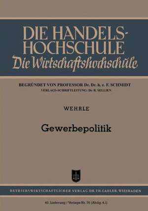 Gewerbepolitik de Emil Wehrle