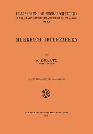 Mehrfach-Telegraphen de August Kraatz