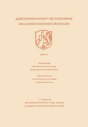 Die Flugtechnik und ihre Bedeutung für den allgemeinen technischen Fortschritt. Art und Organisation der Forschung in einem Industriekonzern de Friedrich Seewald